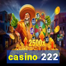 casino 222